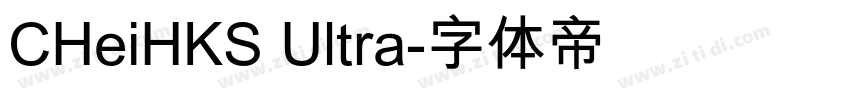 CHeiHKS Ultra字体转换